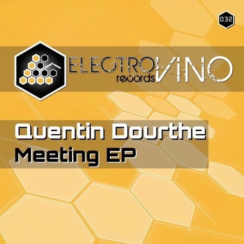 Quentin Dourthe - Meeting (Original Mix)