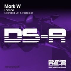 Mark W - Lancha [OUT NOW]