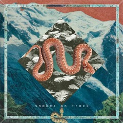 Snakes On Track § Side A & B [lofi beat tape]