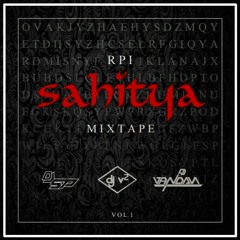 RPI Sahitya Back to School Mixtape (DJ Vandan, DJ SP, DJ VSquared)