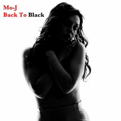 Mo-J  "Back To Black" (Cover Song)