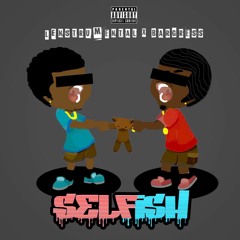 Selfish (prod. by Lenstrumental)