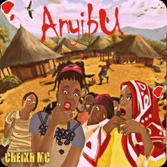 CHEIKH MC - Anyibu(Version Instrumentale)