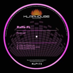 Raffa FL - Freak Out (Original Mix) [KlapHouse]