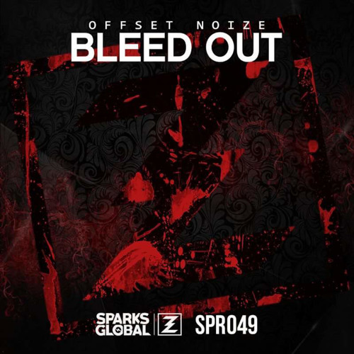 Offset Noize - Bleed Out (Original Mix)