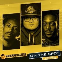 Maschine Masters #OnTheSpotSessions - Sikwitit Ft. So So Topic X Bobby Sessions