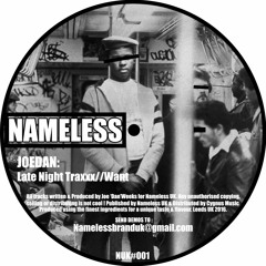 NUK#001: Joedan - Late Night Traxxx // Want (Available 15/9/16)