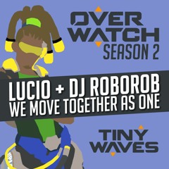 Lúcio & DJ RoboRob – We Move Together As One (Remix)
