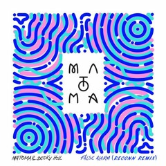Matoma & Becky Hill - False Alarm (Reconn Remix) [FREE DOWNLOAD]