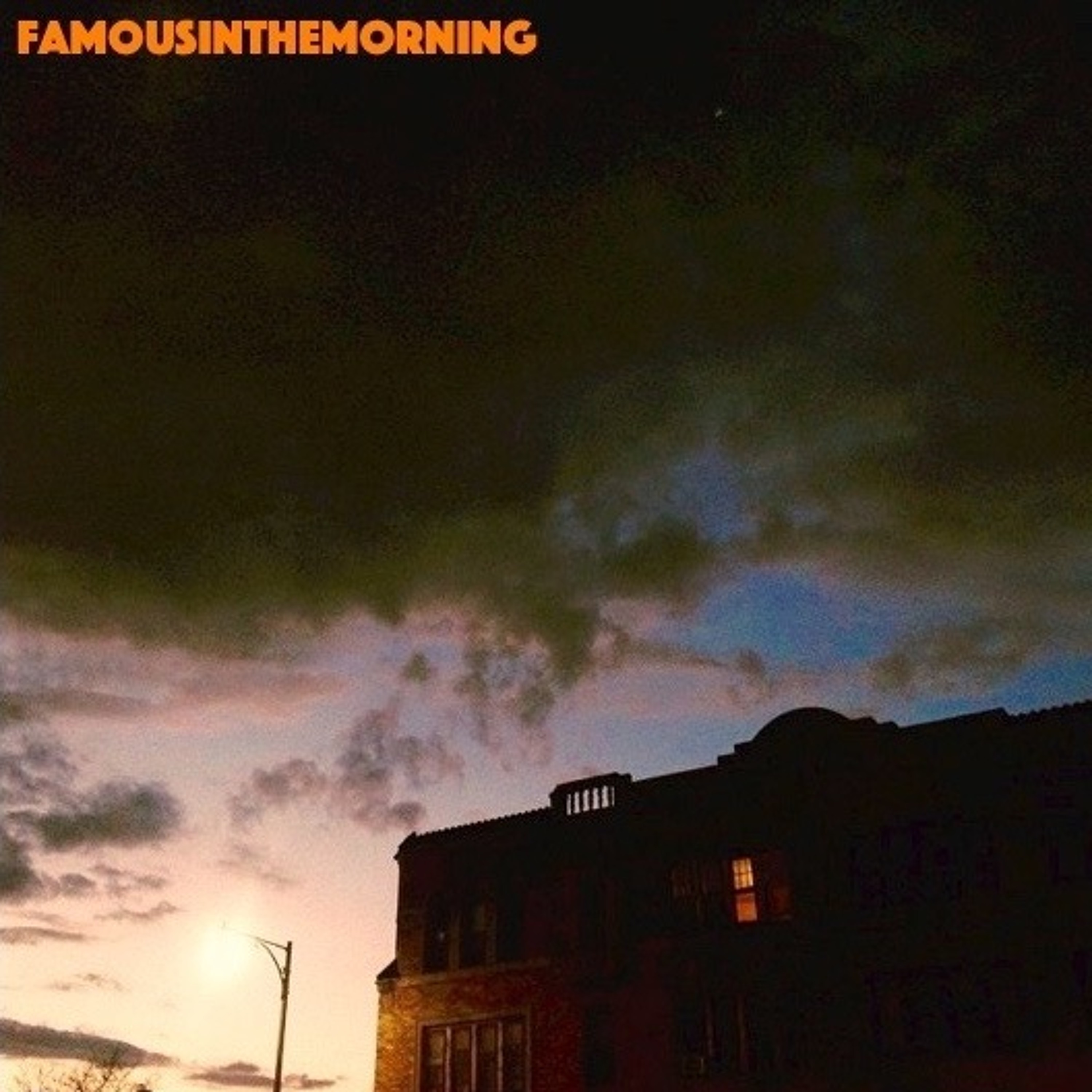 FamousintheMorning