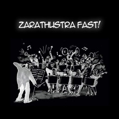 "Zarathustra Fast” (RIchard Strauss, Also sprach Zarathustra 2X)