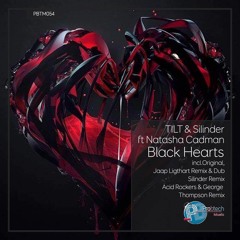 TILT & Silinder Ft Natasha Cadman - 'Black Hearts' (Silinders Nod To The 90's Remix Edit)