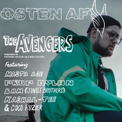 Osten af feat. Masta Ace, Bam, Kashal-Tee, Prop Dylan & Coco Rouzier - The Avengers