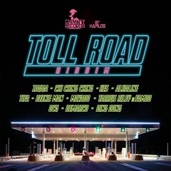 Toll Road Riddim Instrumental - Chimney Records [2016]