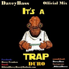 Trappkuduro - Daveybass