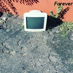 Forever