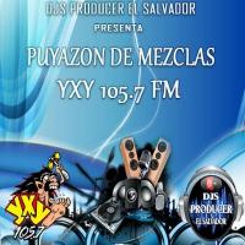 05 Electro Mix - Djs Producer El Salvador -Yxy - Dj Monster