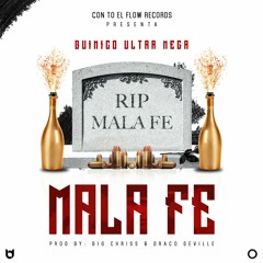 Quimico UltraMEga - Mala Fe