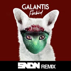Galantis - Firebird (SNDN Bootleg)