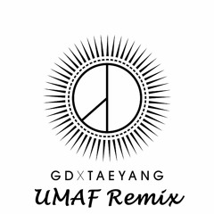 GD x Taeyang - Good Boy (UMAF Remix)