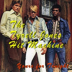 Zippy731 - The Tyrell Jones Hit Machine - Yours for Tonight (1972) (OSC 91)