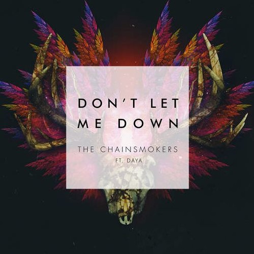 Chainsmokers - Don't Let Me Down (Skemes Remix)
