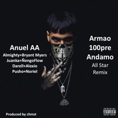 Armao 100pre Andamo All Star Remix