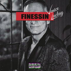 Venice Laclay - Finessin (Lil Uzi Vert Remix)