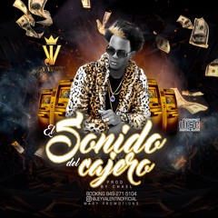 Jey Valentin - El Sonido Del Cajero By - ( Chael Prod.)
