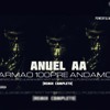 Anuel Aa Armao 100pre Andamos Remix Completo Prod Powerful Music Mp3