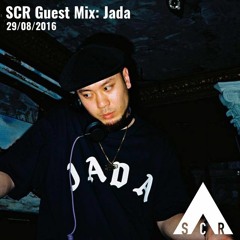 SCR Guest Mix: Jada  - 29/08/2016