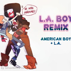 LA Boy Mashup [American Boy + LA]