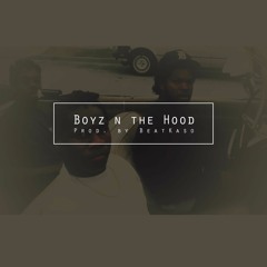 Boyz n the hood - Prod By BeatKaso