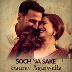 Soch Na Sake