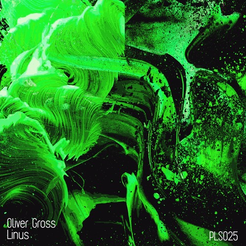 [PLS025] Oliver Gross - Linus [SINGLE]