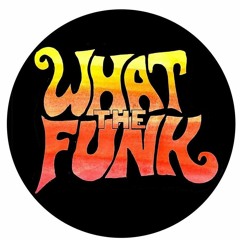 What the Funk Mixtape - Chinese John