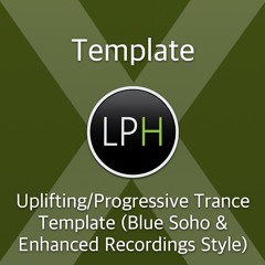 Uplifting/Progressive Trance Template (Blue Soho & Enhanced Recordings Style)
