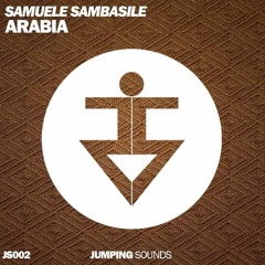 Samuele Sambasile - Arabia (Original Mix) FREE D/L