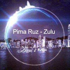 Pima Ruz - Zulu ✪ Moombahton ✪ benji Live mix