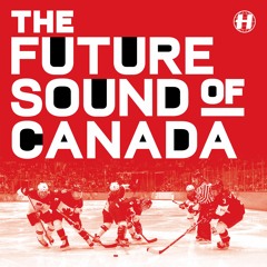 The Future Sound Of Canada - Promo Mix (Mixed By Mr Brown)
