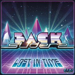 BackSliderz - Lost in Time - OUT NOW !!