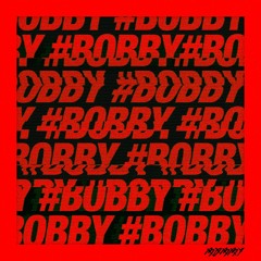 BOBBY - '꽐라(HOLUP!)