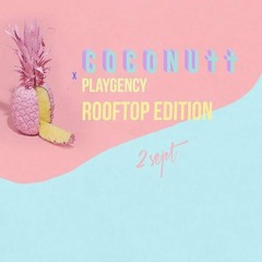 BELBEN ♢ COCONUTT ROOFTOP EDITION ♢ Friday 02.09.2016