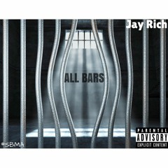 All Bars X Jay Rich