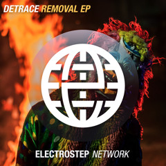 Detrace - Ichor [Electrostep Network EXCLUSIVE]