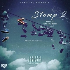 Stomp 2 (REMIX) feat Joe Moses prod by G5yve