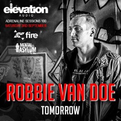 Robbie Van Doe - World Exclusive Producers Set Live @ Adrenalin Sessions 100 (London)