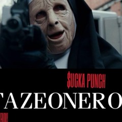 FAZEONEROK - $UCKA PUNCH