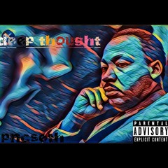 Pnc Seth - Deep Thoughts (prod.jay)