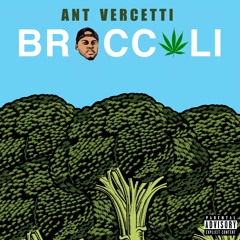 Dram X Lil Yatchty Broccli - Ant Vercetti FREESTYLE [REMIX]